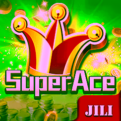 Super Ace - JILI slot game